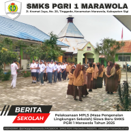 PELAKSANAAN MPLS SISWA BARU SMKS PGRI 1 MARAWOLA TAHUN 2025